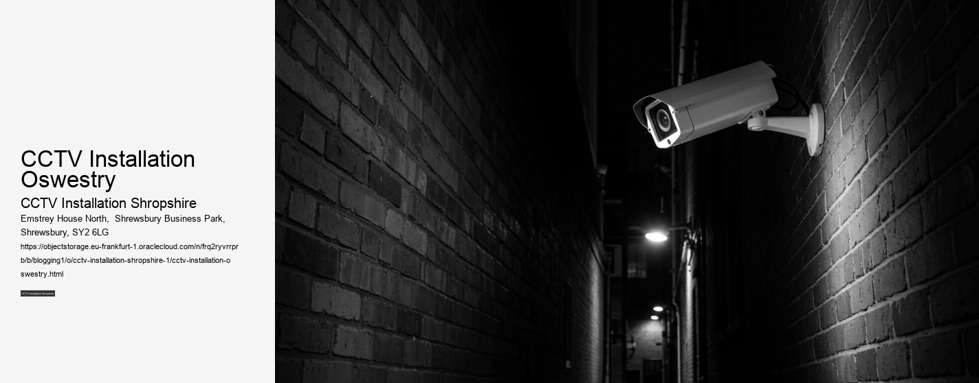 CCTV Installation Oswestry