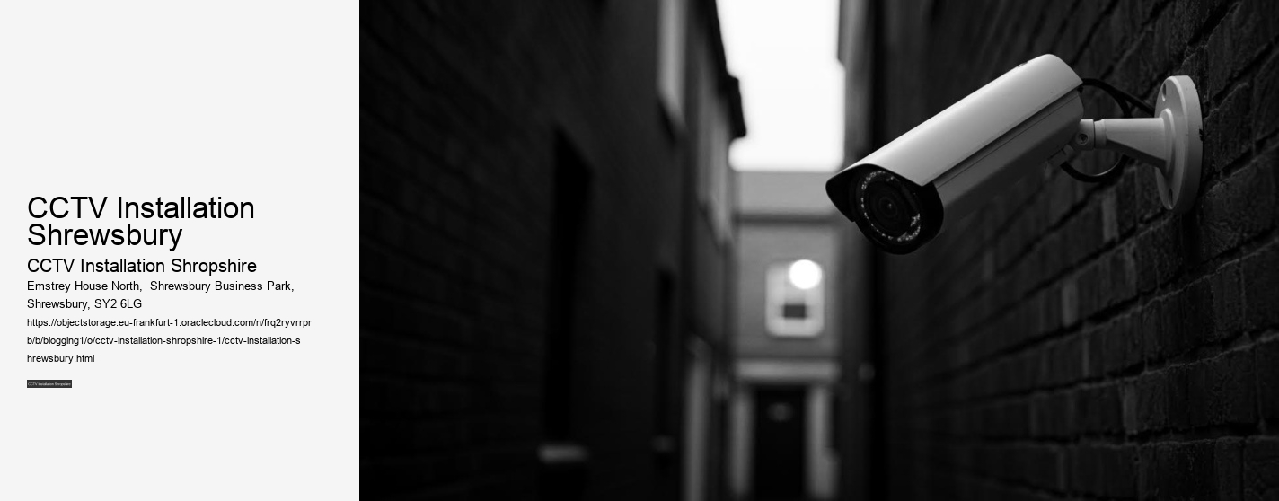 CCTV Installation Shrewsbury