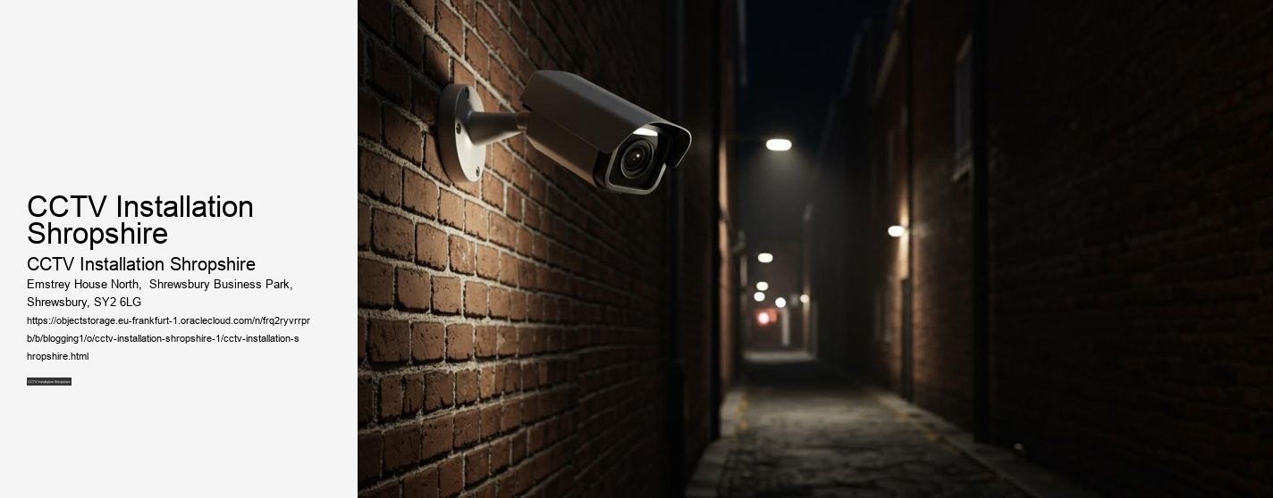 CCTV Installation Shropshire