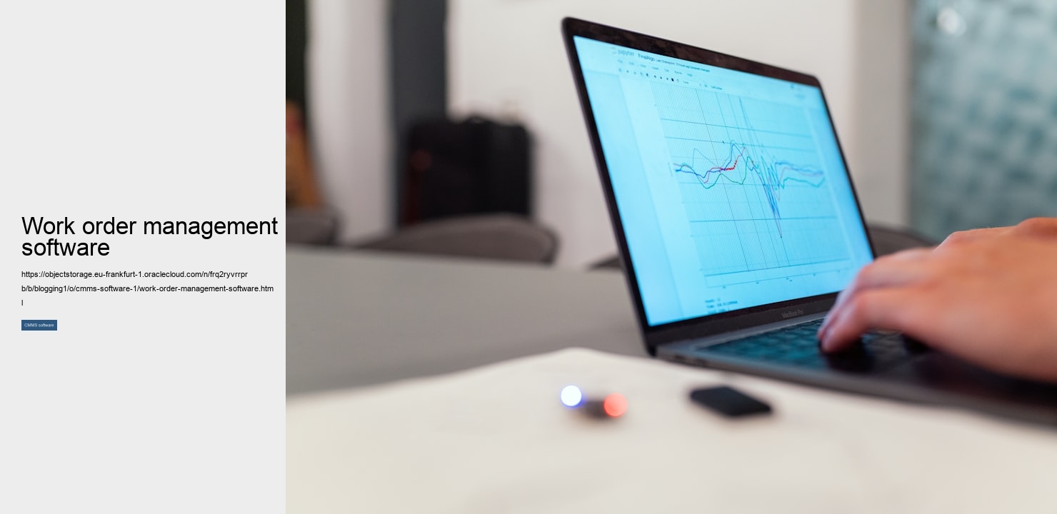 Work order management software