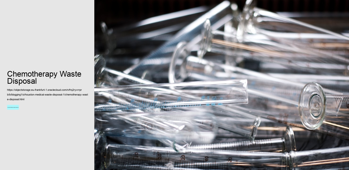 Chemotherapy Waste Disposal
