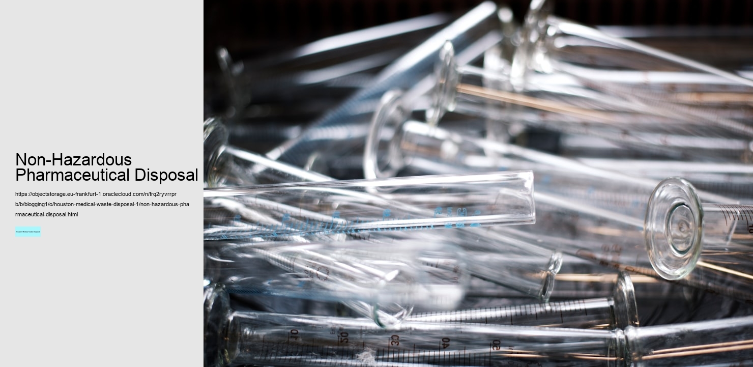 Non-Hazardous Pharmaceutical Disposal