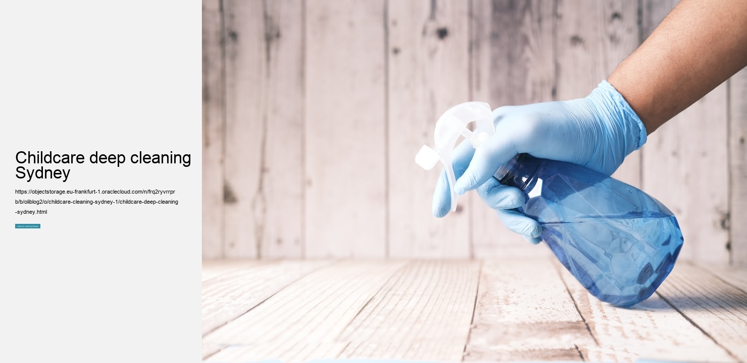 childcare deep cleaning Sydney