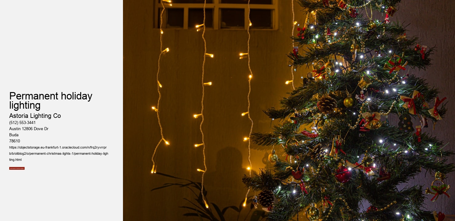 permanent holiday lighting