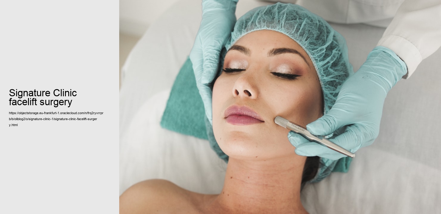 Signature Clinic facelift surgery